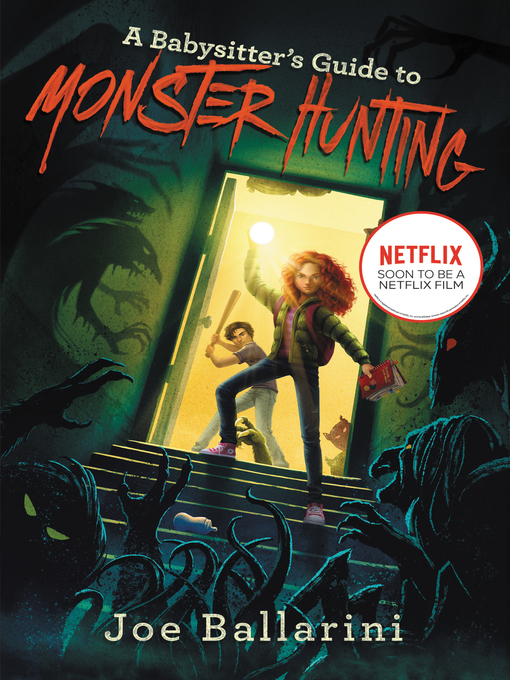Title details for A Babysitter's Guide to Monster Hunting #1 by Joe Ballarini - Available